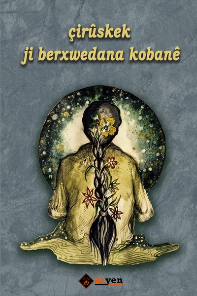 Çirûskek Ji Berxwedana Kobanê 