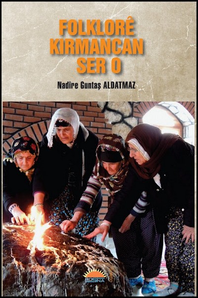 Folklorê Kirmancan Ser o