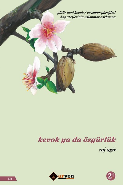 Kevok ya da Özgürlük